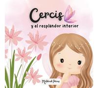 Cercis y el resplandor interior