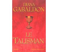 Cercle de pierre, tome 2 : Le Talisman