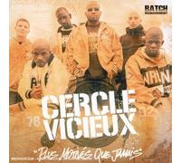 Cercle Vicieux - Plus motives que jamais