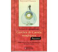 Cercles et carrés magiques, aujourd'hui