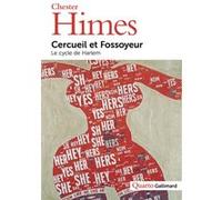 Chester Himes – Cercueil et Fossoyeur – Le cycle de Harlem – Broché