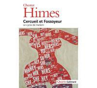 Chester Himes – Cercueil et Fossoyeur – Le cycle de Harlem – Broché