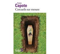 Cercueils sur mesure - Truman Capote - Gallimard - Poche - Nouvelles