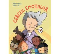 Cercul emotiilor - Miriam Tirado, Joan Turu, Editie in limba romana