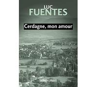 Cerdagne, mon amour