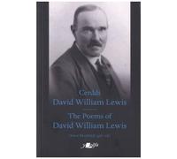 Cerddi David William Lewis The Poems Of David William Lewis