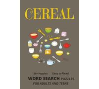 Cereal Word Search Puzzle Book: Word Searches with Easy to Read Print about Cereal, Breakfast and More | 6x9 inches, 110 pages | 50+ Puzzles...Gift for Vacations, Holidays and Leisure Time.