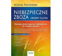 Céréales dangereuses - Bożena Przyjemska (Literatur, Ratgeber auf Polnisch)