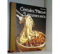 Céréales, pâtes et légumes secs