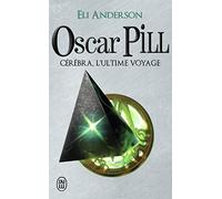 Cérébra, l'ultime voyage