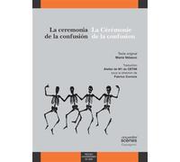 Ceremonia de la confusion / la cérémonie de la confusion - Maria Velasco - Presses Universitaires Du Midi - broché - Théâtre