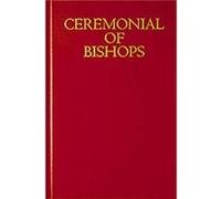 Ceremonial of Bishops by Various