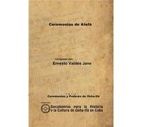 Ceremonias de Atef by Ernesto Valds Jane Paperback Book Ernesto Valds Jane (Auteur)