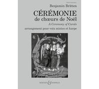 Cérémonie de chœurs de Noël: A Ceremony of Carols. op. 28. choir (SATB) and harp (piano). Réduction pour piano.