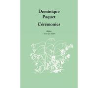 Ceremonies - Dominique Paquet - Ecole Des Loisirs - broché - Document jeunesse