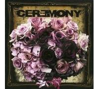 Ceremony by Ceremony NEUF