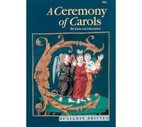 Ceremony of Carols Op.28 - Cht(SSA)/Po