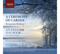 Clire Jones - Britten : a Ceremony of Carols / Poston : An English Day-Book