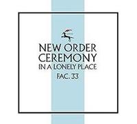 New Order - Ceremony (version 2)