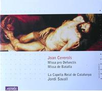 Cererols, Joan - Cererols - Missa pro Defunctis / Missa de Batalla