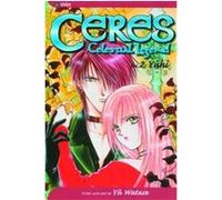Ceres, Delestial Legend 1, Ceres, Celestial Legend Series Gary Leach, Yu Watase (Auteur)