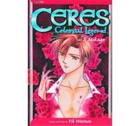 Ceres, Delestial Legend 1, Ceres, Celestial Legend Series Gary Leach, Yu Watase (Auteur)