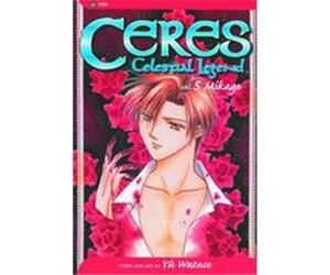 Ceres, Delestial Legend 1, Ceres, Celestial Legend Series Gary Leach, Yu Watase (Auteur)