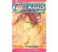 Ceres, Delestial Legend 1, Ceres, Celestial Legend Series Yu Watase (Auteur)