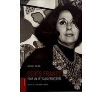 Cérès Franco - Pour Un Art Sans Frontières