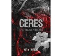 Cérès - The Broken heart