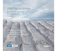 Cerha – Bruchstück geträumt · Instants – Cambreling, Rundel – Kairos