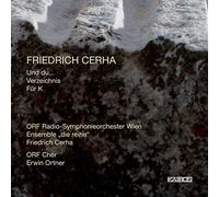Cerha : Und du… -Verzeichnis-Für K. Ortner