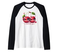 Cerises Kawaii I Cherrish You Cute Love Fruit Manche Raglan