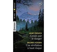 Cernés Par Le Danger - Une Révélation À Haut Risque