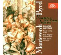 Cerny - Monteverdi/ByrdMasses For4voi [Import]