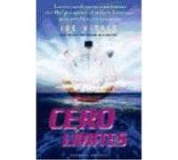 Cero limites / Zero Limits: Las Ensenanzas Del Antiguo Metodo Hawaiano Del Ho'oponopono / The Secret Hawaiian System for Wealth, Health, Peace, and More