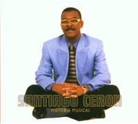 Ceron, Santiago - Historia Musical [Import]