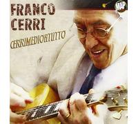 Cerri Franco - Cerrimedio a Tutto [Import]