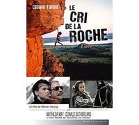 Cerro Torre : Le cri de la roche