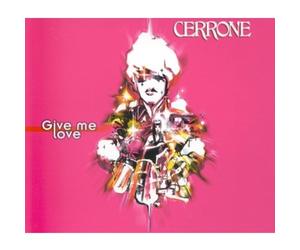 Cerrone - Gimme Love [Import]