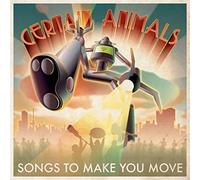 Certain Animals - Songs to Make You Move [Import Belge]