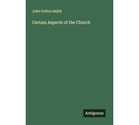 Certain Aspects of the Church
