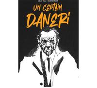 Certain Daneri (Un) - Carlos Trillo - Ilatina - cartonné - Bande dessinée