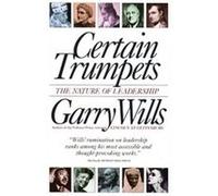 Certain Trumpets Garry Wills (Auteur)