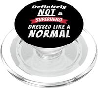 Certainement Pas Un Super héros habillé comme Un Acteur Normal PopSockets PopGrip pour MagSafe