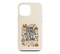 Certaines Choses sont Mieux laissées seules, Aussi drôles Que Moi introverti Coque pour iPhone 13 Pro Max