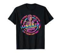 Certaines Choses sont Mieux laissées Unsaid Squelette T-Shirt