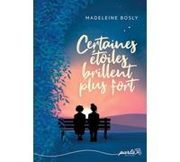 Certaines étoiles brillent plus fort