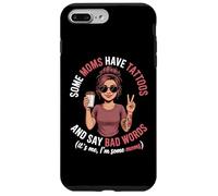 Certaines Mamans Ont des Tatouages et Disent de Mauvais Mots Maman Tatouage Coque pour iPhone 7 Plus/8 Plus