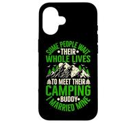 Certaines Personnes Attendent Toute Leur Vie pour Rencontrer Leur Bourgeon de Camping Coque pour iPhone 16